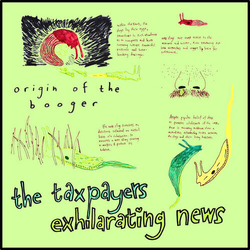 Taxpayers Exhilarating News VINYL LP