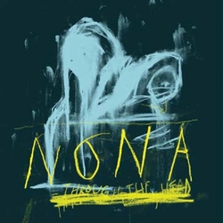 Nona Through The Head Vinyl LP