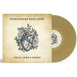 Appalachian Road Show Della Jane's Heart TAN VINYL LP