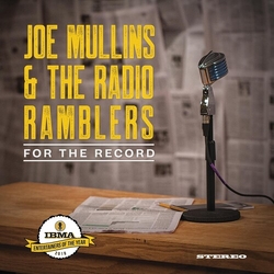 Joe & The Radio Ramblers Mullins For The Record Vinyl LP