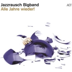 Jazzrausch Bigband Alle Jahre Wieder VINYL LP