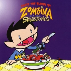 Zombina & The Skeletones Taste The Blood Of Zombina VINYL LP