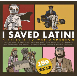 Various I Saved Latin! A Tribute To Wes Anderson Vinyl 2 LP