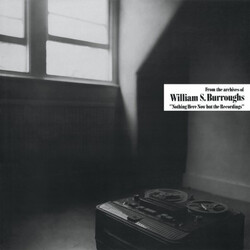William S. Burroughs Nothing Here Now But The Recordings VINYL LP