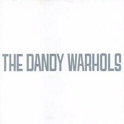 The Dandy Warhols Dandys Rule OK
