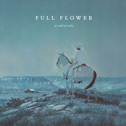 Us And Us Only Full Flower Vinyl LP