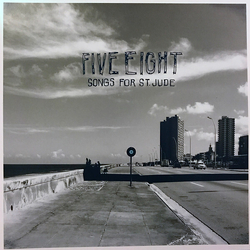 Five Eight Songs For St. Jude VINYL LP