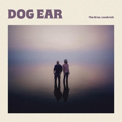 Bros. Landreth Dog Ear ALTAMIRA VINYL LP