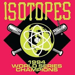 Isotopes 1994 World Series Champions VINYL LP