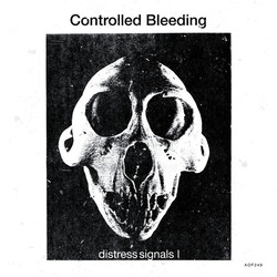 Controlled Bleeding Distress Signals 1 (Grey Vinyl) Vinyl LP
