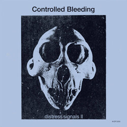 Controlled Bleeding Distress Signals 2 (Red Vinyl) Vinyl LP