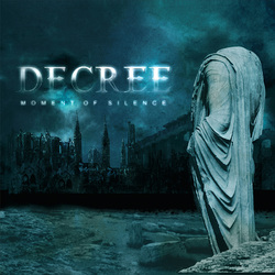 Decree Moment Of Silence (Blue VINYL) VINYL LP