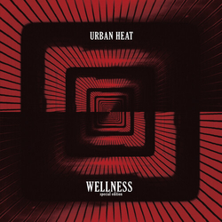 Urban Heat Wellness VINYL LP