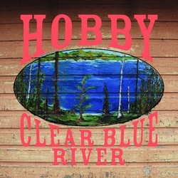 Hobby Clear Blue River VINYL LP