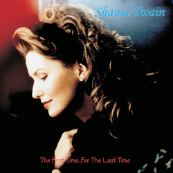Shania Twain First Time For The Last Time VINYL RED 2 LP