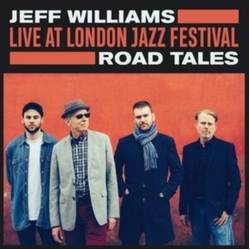 Jeff Williams Live At London Jazz Festival: Road Tales VINYL LP