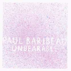Paul Baribeau Unbearable COLORED VINYL DL CARD LP