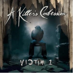 A Killer'S Confession Victim 1 VINYL LP