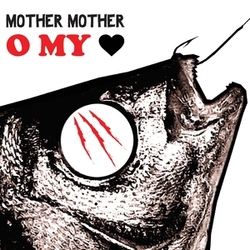 Mother Mother O My Heart COLOR VINYL LP