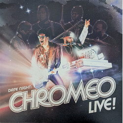 Chromeo Date Night: Chromeo Live! Vinyl 3 LP