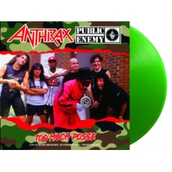 Anthrax - Public Enemy Too Much Posse: Live At Irvine Meadows. October 19. 1991 Fm Broadcast VINYL LP