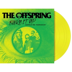 Offspring Burin It Up - Australia 1995 - Fm Broadcast YELLOW VINYL LP