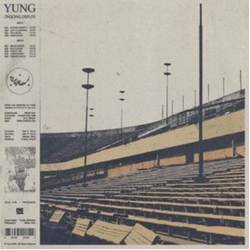 Yung Ongoing Dispute VINYL LP