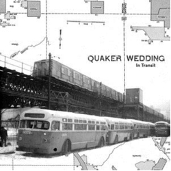 Quaker Wedding In Transit DL CARD VINYL LP