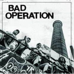 Bad Operation Bad Operation