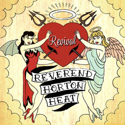 Reverend Horton Heat Revival VINYL LP