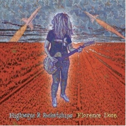 Florence Dore Highways & Rocketships VINYL LP