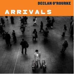 Declan O'Rourke Arrivals