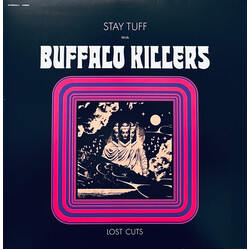 Buffalo Killers Stay Tuff With Buffalo Killers (Lost Cuts) VINYL LP