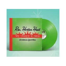 Reverend Horton Heat We Three Kings Vinyl LP