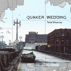 Quaker Wedding Total Disarray VINYL LP