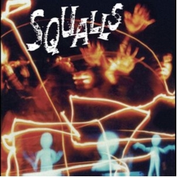 Squalls Squalls VINYL LP