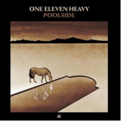 One Eleven Heavy Poolside VINYL LP