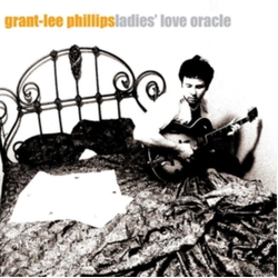 Grant-Lee Phillips Ladies Love Oracle 25TH ANNIVERSARY TRANSLUCENT ORANGE VINYL LP
