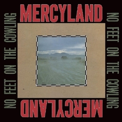 Mercyland No Feet On The Cowling SUNBURST VINYL 180GM LP