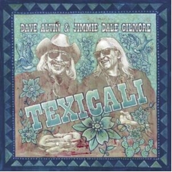 Dave & Jimmie Dale Gilmore Alvin Texicali 2 VINYL LP
