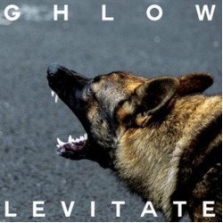 Ghlow Levitate VINYL LP