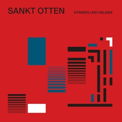 Sankt Otten Hymnen Und Helden DELUXE EDITION CLEAR RED VINYL 180GM LP