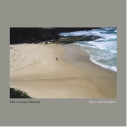Autumn Defense Here & Nowhere VINYL LP