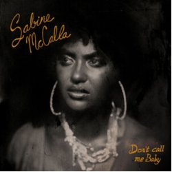 Sabine Mccalla Don'T Call Me Baby VINYL LP