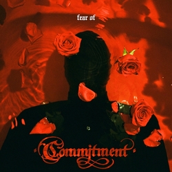Commitment Fear Of VINYL LP