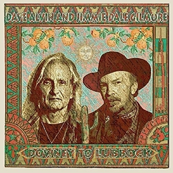 Dave And Jimmie Dale Gilmore Alvin Downey To Lubbock 2 VINYL LP DL CODE
