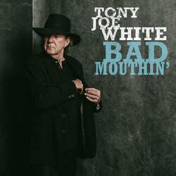 Tony Joe White Bad Mouthin (White Vinyl) Vinyl LP