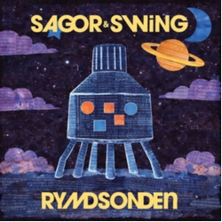 Sagor & Swing Rymdsonden LP