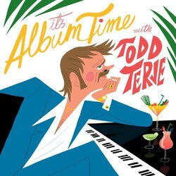 Todd Terje It's Album Time Vinyl 2 LP