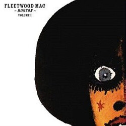 Fleetwood Mac Boston - Volume One VINYL 2 LP